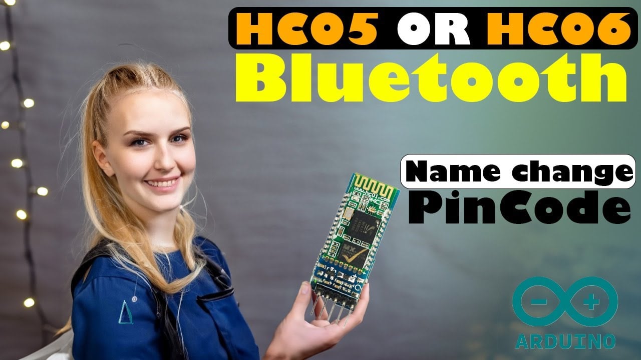 Arduino Hc-05 | Hc-06 Bluetooth Pin Code and Name changing  | Bluetooth module AT commands