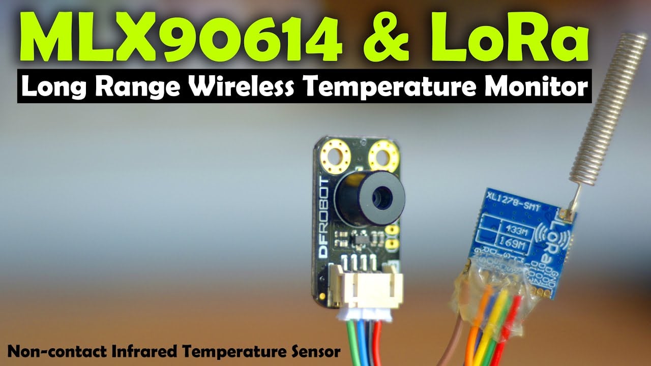 Arduino MLX90614 Infrared temperature sensor with LoRa, Arduino Project, LoRa Project