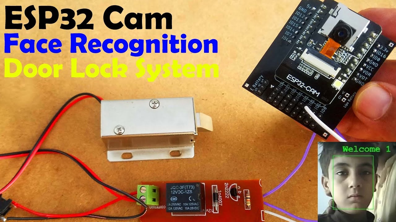 ESP32 Cam Face Recognition Door Lock System, ESP32 Face Recognition, ESP32 Camera Project