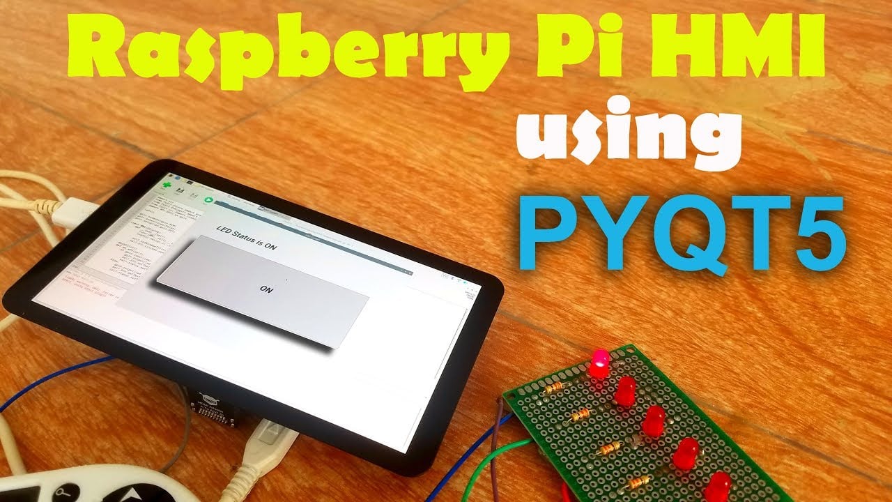 Raspberry Pi HMI Project using PYQT5 Software designing and programming"GUI application" Python