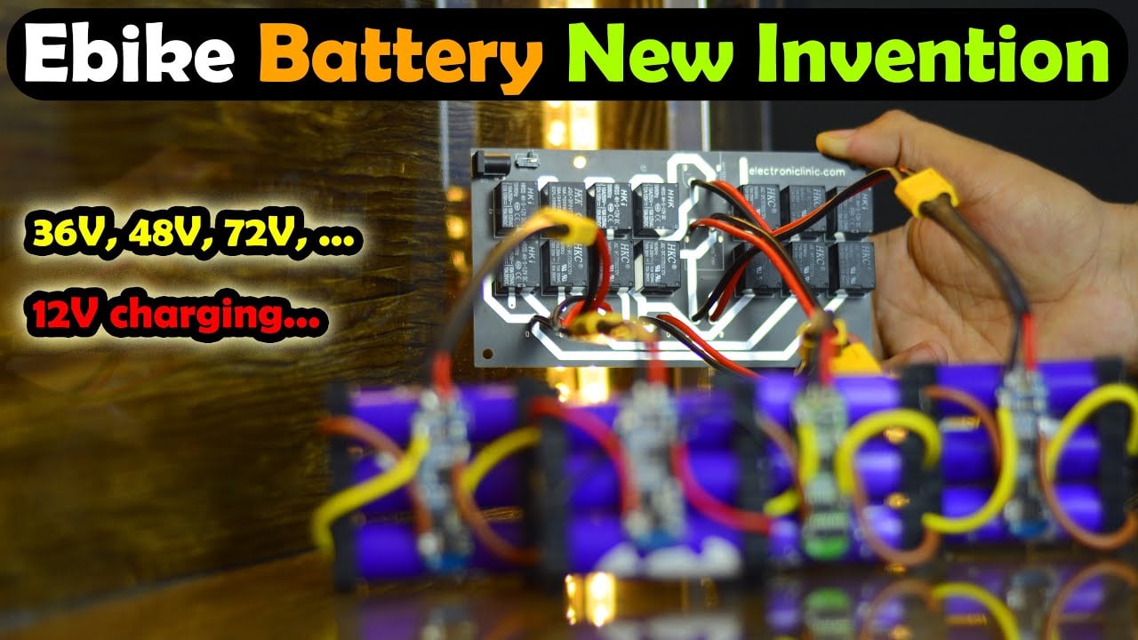 Ebike Battery New Invention, 36V Ebike Battery, 48V Ebike Battery, 72V Ebike Battery, Diy Project