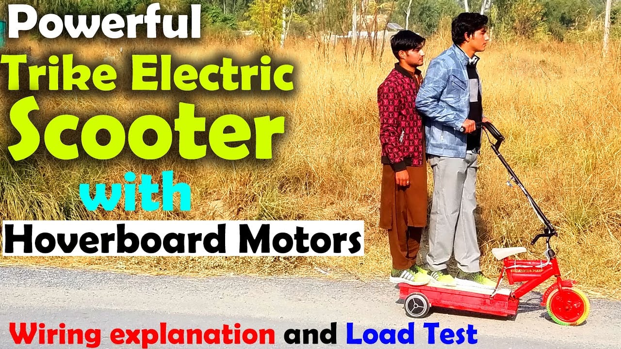 Trike Electric Scooter using Hoverboard Motors with complete wiring explanation and Load Test
