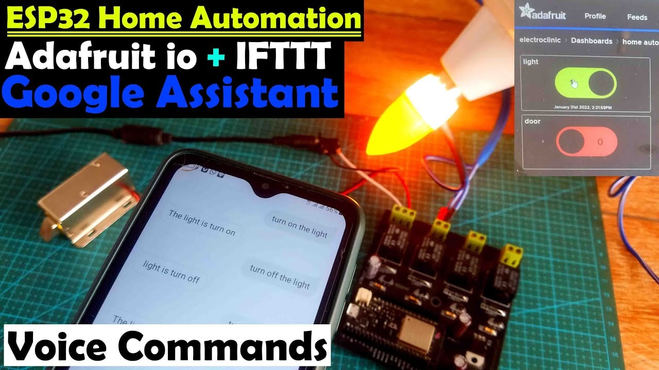 IFTTT Google Assistant Voice and Adafruit io based Home Automation using ESP32, ESP32 Project, IoT