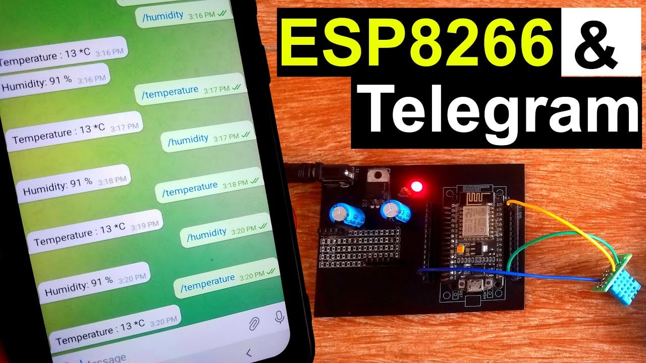 IoT Project ESP8266 with Telegram Messenger for Monitoring Temperature and Humidity using DHT11