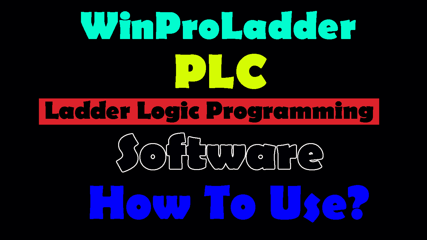 Ladder Logic Programming Software