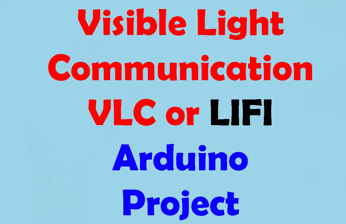 Visible Light Communication