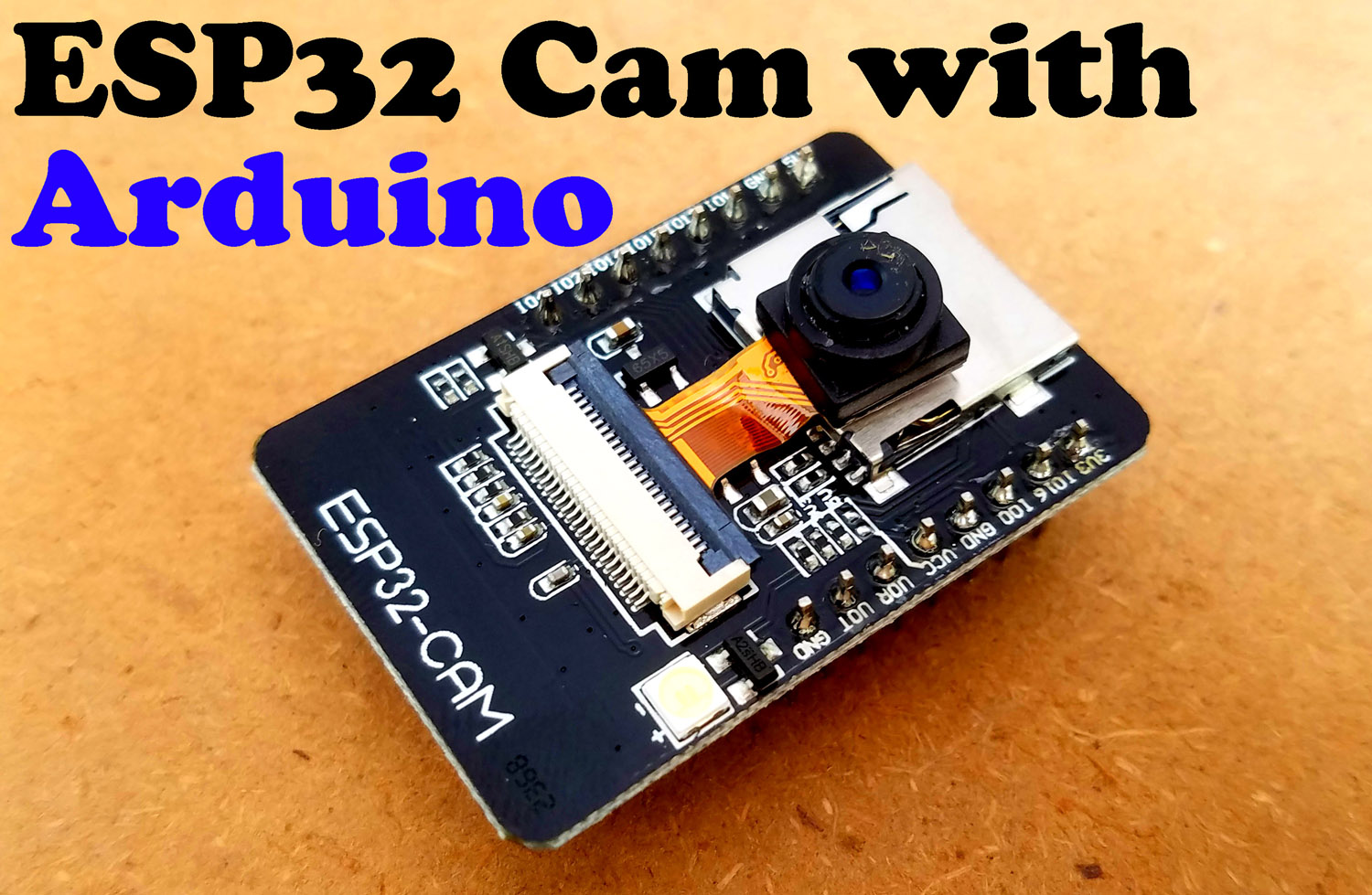 ESP32-CAM - Getting Started & Solving Common Problems