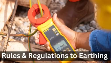 Rules & Regulations to Earthing