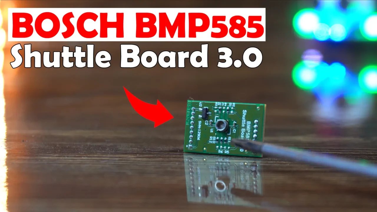 BOSCH BMP585 Barometric Pressure Sensor shuttle board 3.0