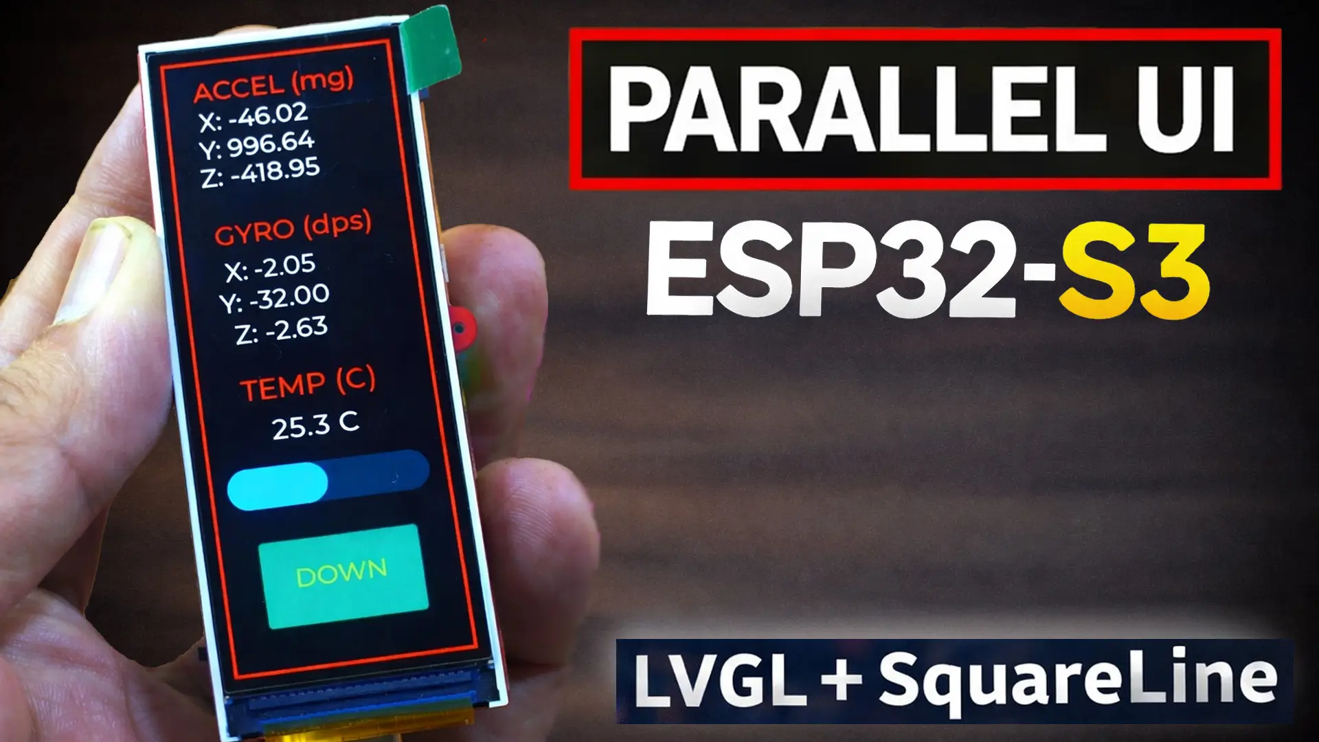 ESP32-S3 real-time IMU dashboard using LVGL and SquareLine Studio