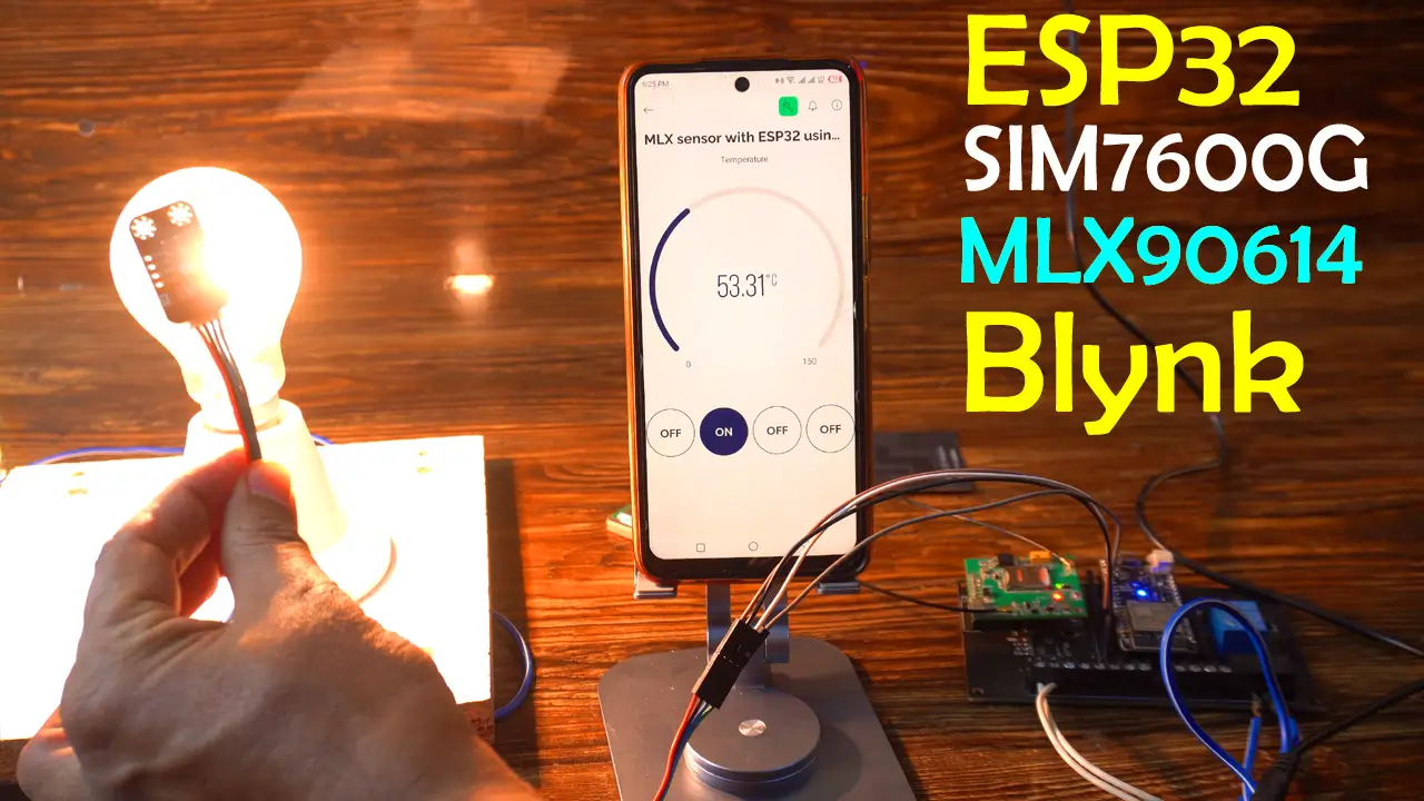 ESP32 MLX90614 SIM7600G 4G LTE and Blynk IoT temperature monitoring project